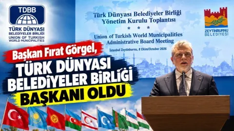 Fırat Görgel, Türk Dünyası Belediyeler Birliği Başkanı oldu