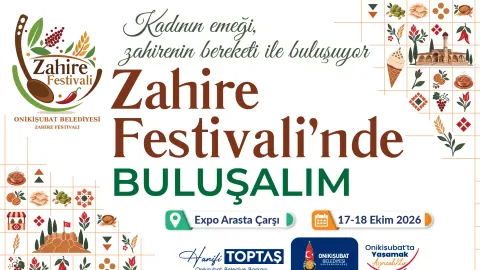 Kadın emeği, zahirenin bereketiyle buluşuyor: Onikişubat’ta Zahire Festivali heyecanı