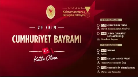 Kahramanmaraş’ta Cumhuriyet Bayramı Coşkusu İki Gün Sürecek