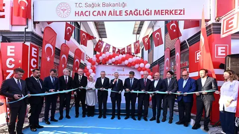 SAKARYA MAHALLESİ’NDE HACI CAN AİLE SAĞLIĞI MERKEZİ AÇILDI